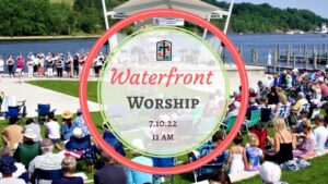 Waterfront Worship 2022 - First Presbyterian Church